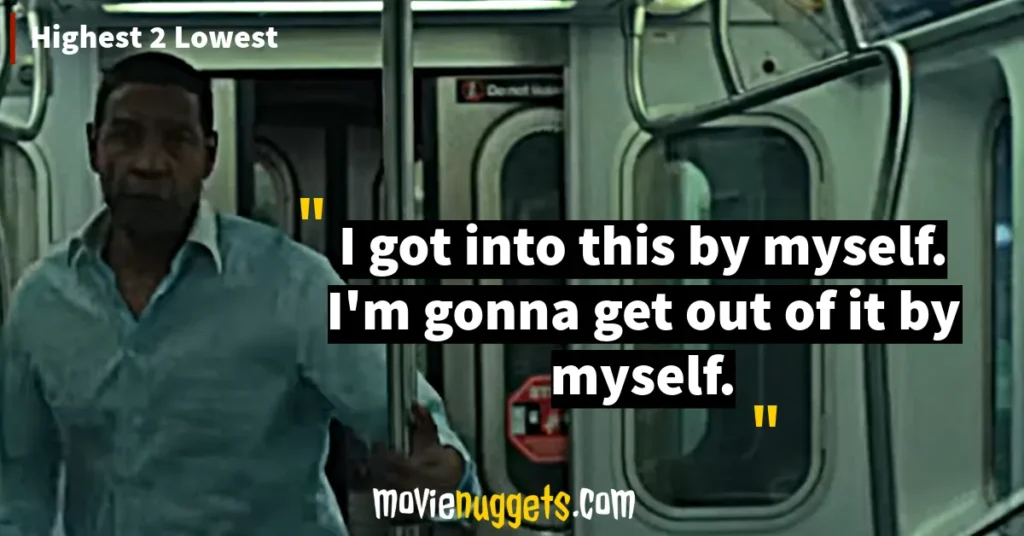 Highest 2 Lowest Movie Quotes and Dialogues
