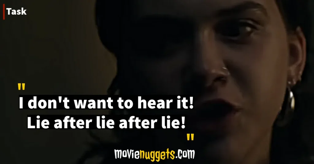 HBO's Task Quotes, Dialogues and Lines