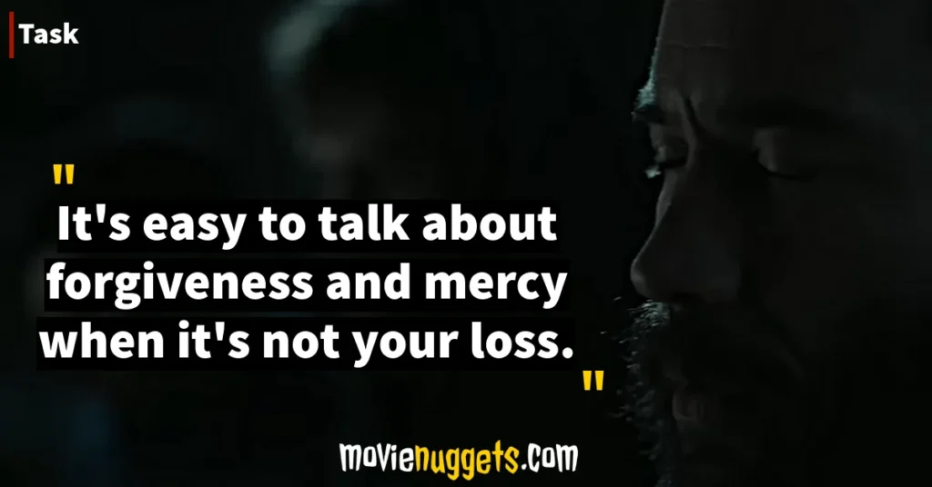 HBO's Task Quotes, Dialogues and Lines