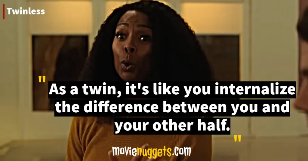 Twinless Movie Quotes and Dialogues