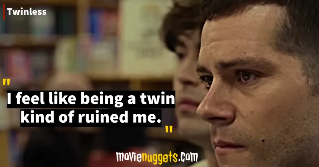 Twinless Movie Quotes and Dialogues