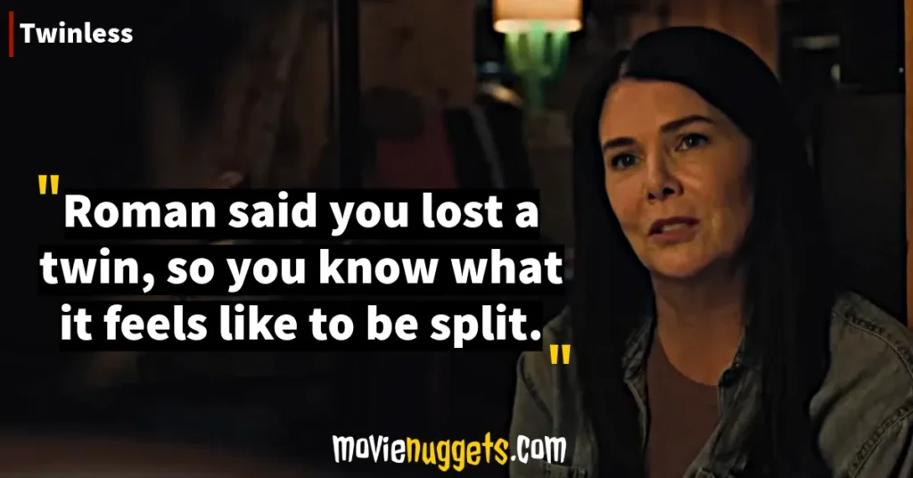 Twinless Movie Quotes and Dialogues