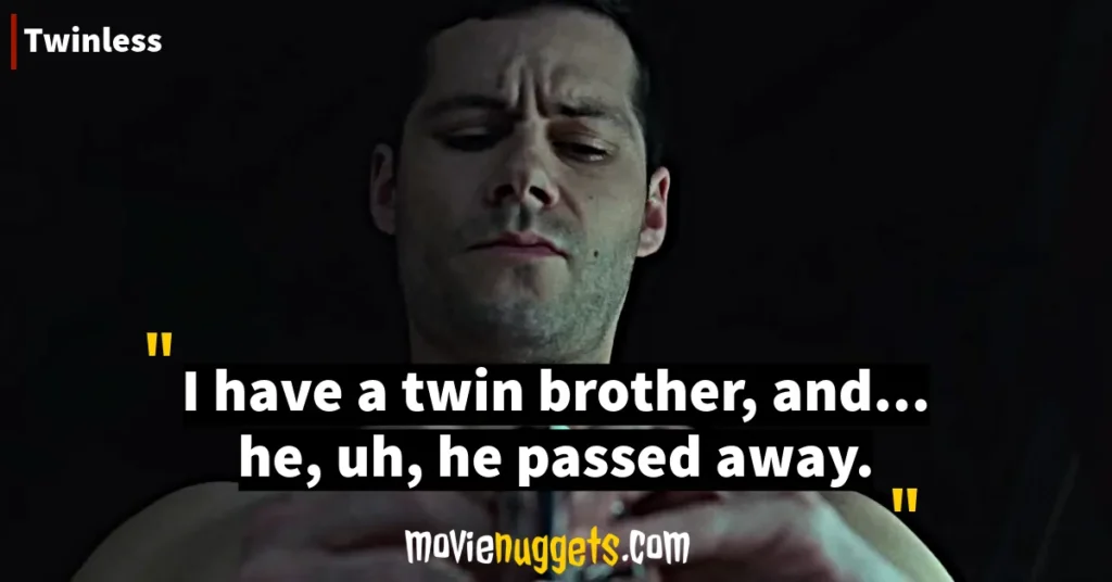 Twinless Movie Quotes and Dialogues