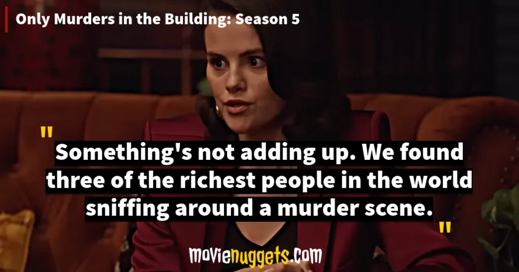 Only Murders in the Building: Season 5 Quotes and Punchlines
